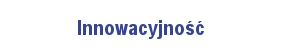 Innowacyjność