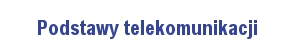 Podstawy-telekomunikacji