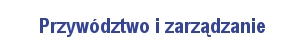 Przywództwo-i-zarządzanie